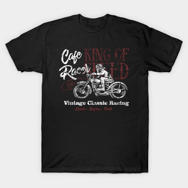 Cafe Racer Speed King T-Shirt by EddieBalevo